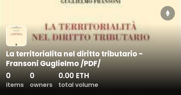 La Territorialita Nel Diritto Tributario - Fransoni Guglielmo  Pdf 