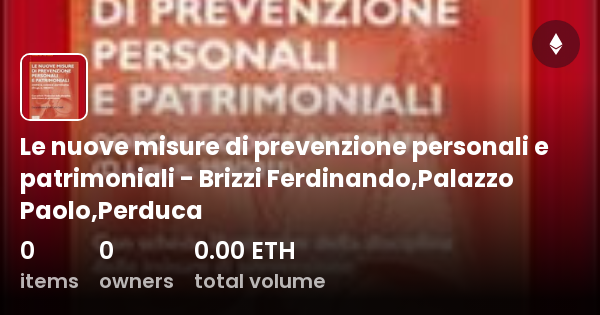 Le nuove misure di prevenzione personali e patrimoniali - Brizzi ...