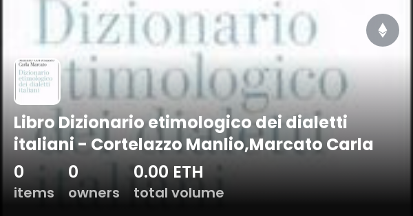 Libro Dizionario Etimologico Dei Dialetti Italiani - Cortelazzo Manlio ...