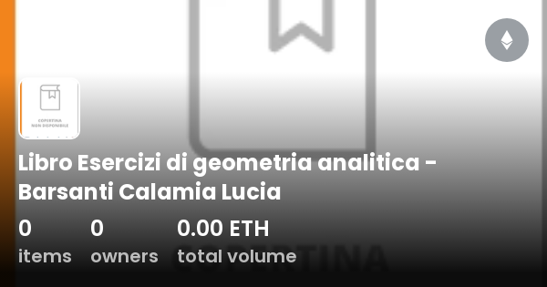 Libro Esercizi Di Geometria Analitica Barsanti Calamia Lucia