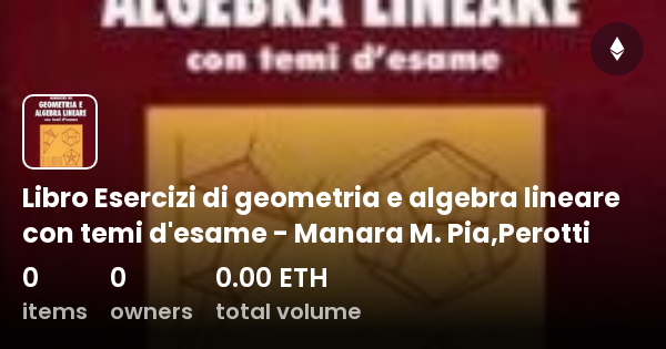 Esercizi Geometria Piana Pdf Con Soluzioni Libro Esercizi di geometria e algebra lineare con temi d'esame - Manara