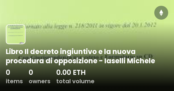 Libro Il Decreto Ingiuntivo E La Nuova Procedura Di Opposizione ...