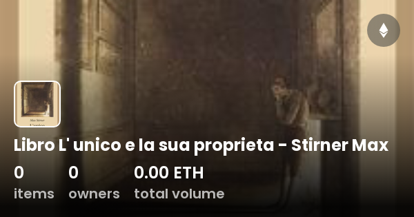 L Unico E La Sua Proprieta