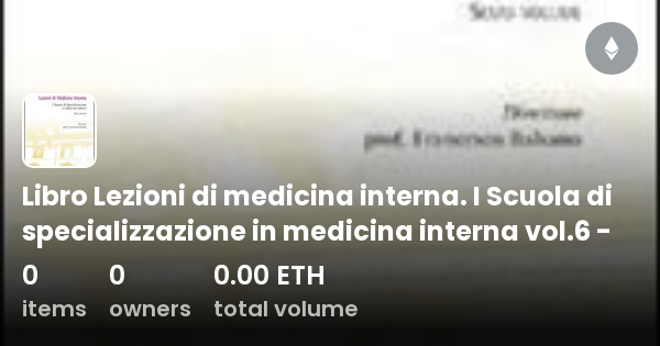 Libro Lezioni Di Medicina Interna. I Scuola Di Specializzazione In ...