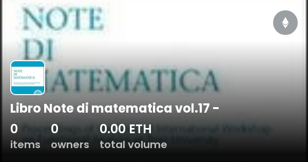 Libro Note Di Matematica Vol.17 - - Collection | OpenSea