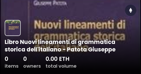 Nuovi Lineamenti Di Grammatica Storica Dell'italiano Libro Nuovi lineamenti di grammatica storica dell'italiano - Patota