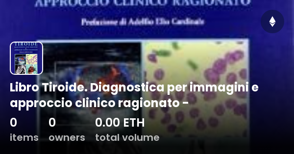 Libro Tiroide. Diagnostica per immagini e approccio clinico ragionato ...