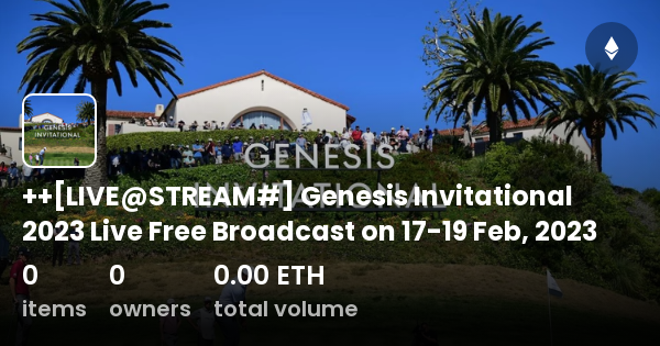 Genesis invitational live online stream free