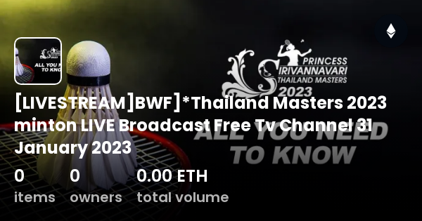 [LIVESTREAM]BWF]*Thailand Masters 2023 minton LIVE Broadcast Free Tv