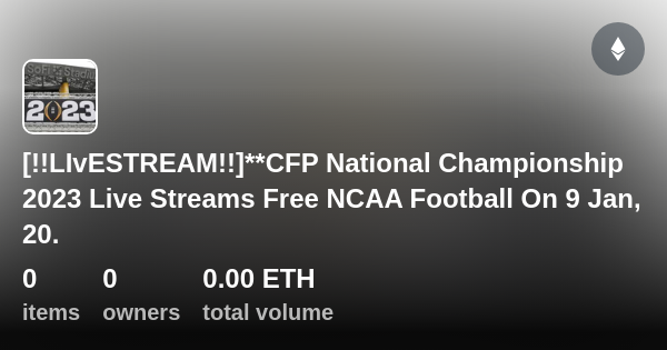 LIvESTREAM CFP National Championship 2023 Live Streams Free NCAA   Livestream Cfp National Championship 2023 Live  10