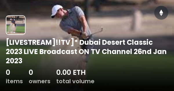 LIVESTREAM]!!TV]* Dubai Desert Classic 2023 LIVE Broadcast ON TV