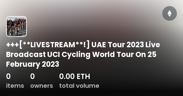 uae tour 2023 live stream