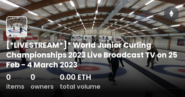 [*LIVESTREAM*]* World Junior Curling Championships 2023 Live Broadcast ...