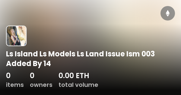 Ls Island Ls Models Ls Land Issue Ism 003 Added By 14 - Collection ...