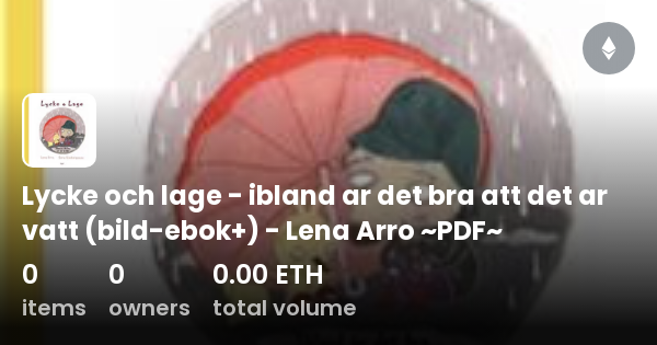 Lycke Och Lage - Ibland Ar Det Bra Att Det Ar Vatt (bild-ebok+) - Lena ...