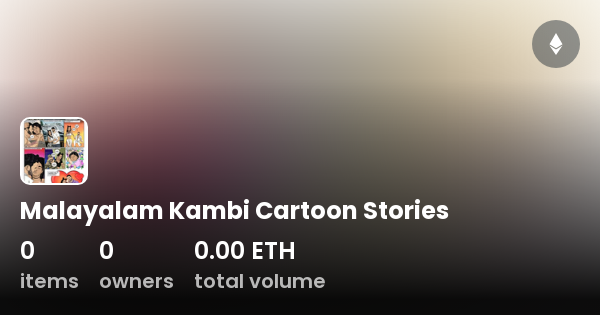 Malayalam Kambi Cartoon Stories Collection OpenSea