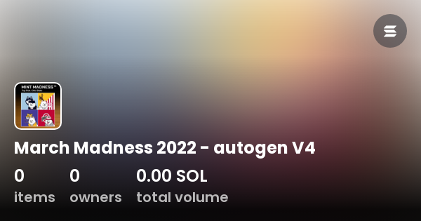 March Madness 2022 Autogen V4 Collection Opensea