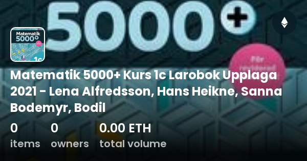 Matematik 5000+ Kurs 1c Larobok Upplaga 2021 - Lena Alfredsson, Hans ...