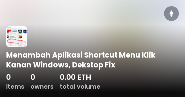 Menambah Aplikasi Shortcut Menu Klik Kanan Windows Dekstop Fix