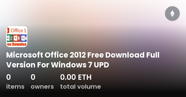 Microsoft Office 2012 Free Download Full Version For Windows 7 UPD