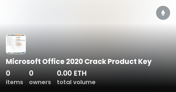 microsoft-office-2020-crack-product-key-collection-opensea
