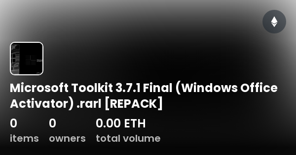 Microsoft Toolkit 3.7.1 Final (Windows Office Activator) .rarl [REPACK ...