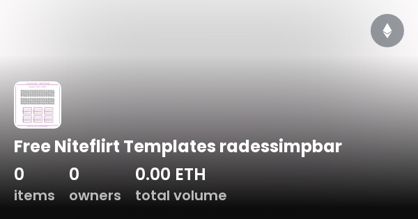 Free Niteflirt Templates radessimpbar Collection OpenSea