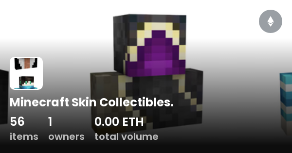 Minecraft Skin Collectibles. - Collection | OpenSea