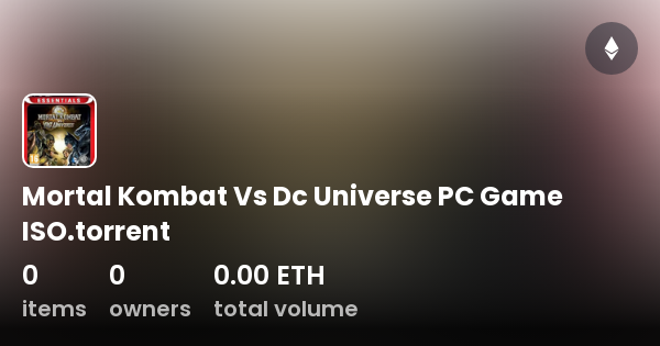 Mortal Kombat Vs Dc Universe PC Game ISO.Torrent - Collection.