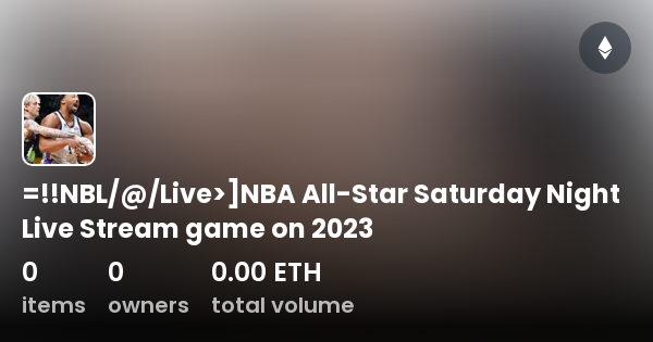 =!!NBL/@/Live>]NBA All-Star Saturday Night Live Stream game on 2023 ...