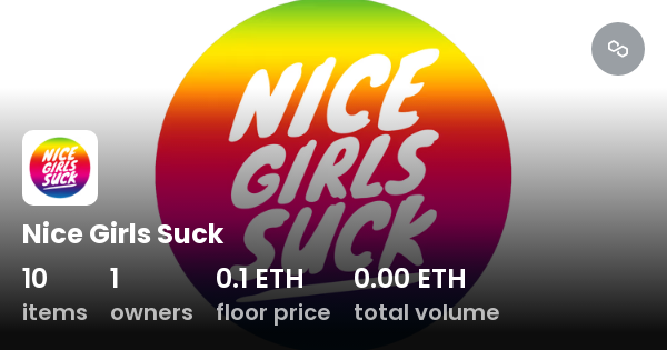 Nice Girls Suck Collection Opensea