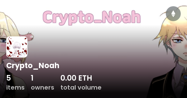 noah crypto