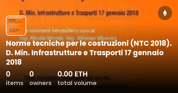 Norme Tecniche Per Le Costruzioni (NTC 2018). D. Min. Infrastrutture E ...