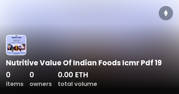 nutritive-value-of-indian-foods-icmr-pdf-19-collection-opensea