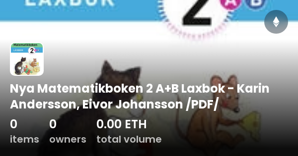 Nya Matematikboken 2 A+B Laxbok - Karin Andersson, Eivor Johansson /PDF ...