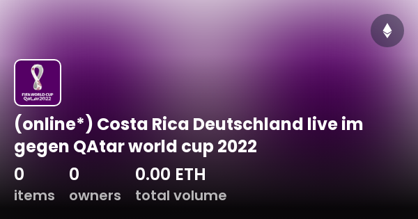 Online Costa Rica Deutschland Live Im Gegen QAtar World Cup 2022