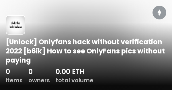 [Unlock] Onlyfans hack without verification 2022 [b6ik] How to see ...