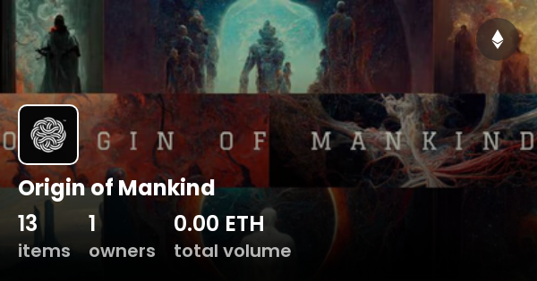 origin-of-mankind-collection-opensea