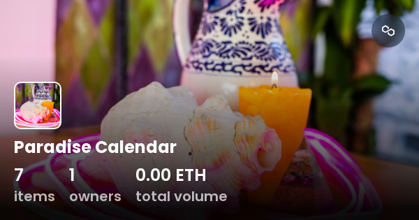 Paradise Calendar Collection OpenSea