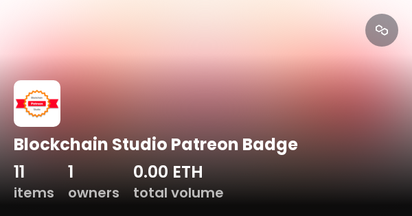 Blockchain Studio Patreon Badge - Collection | OpenSea