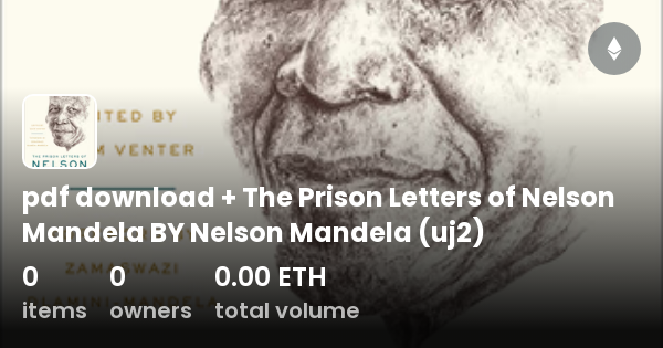 Pdf Download + The Prison Letters Of Nelson Mandela BY Nelson Mandela ...