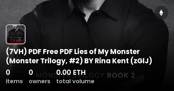 Lies of My Monster (Monster Trilogy, #2) by Rina Kent