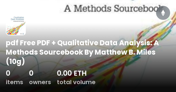 Pdf Free PDF + Qualitative Data Analysis: A Methods Sourcebook By ...