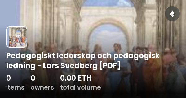 Pedagogiskt Ledarskap Och Pedagogisk Ledning Lars Svedberg [pdf