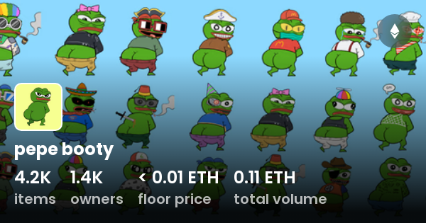pepe booty - Collection | OpenSea