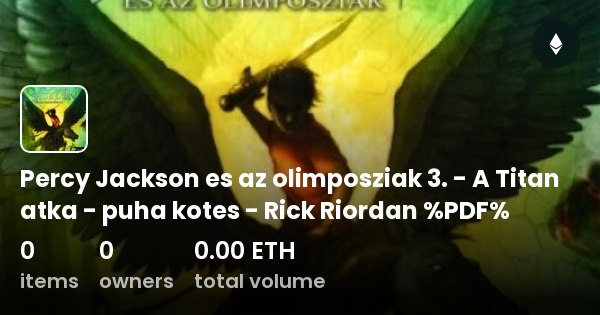 Percy Jackson Es Az Olimposziak 3 A Titan Atka Puha Kotes Rick