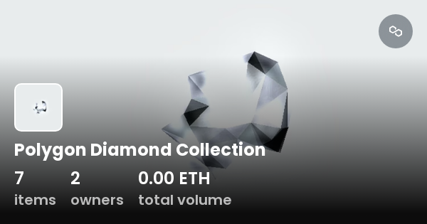 Polygon Diamond Collection - Collection 