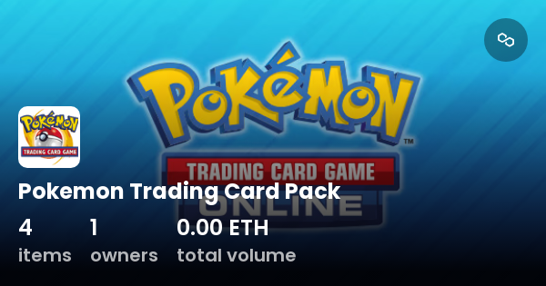 Pokemon Trading Card Pack - Collection | OpenSea