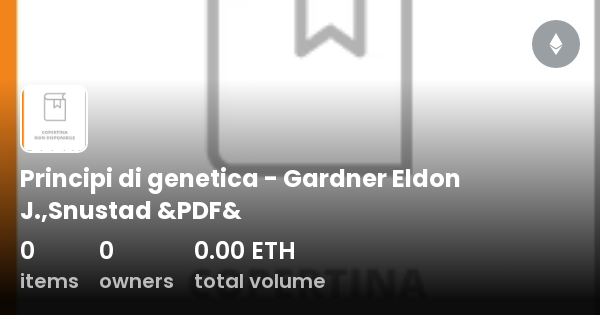 Principi Di Neuroscienze Kandel Pdf Gratis Principi di genetica - Gardner Eldon J.,Snustad &PDF& - Collection