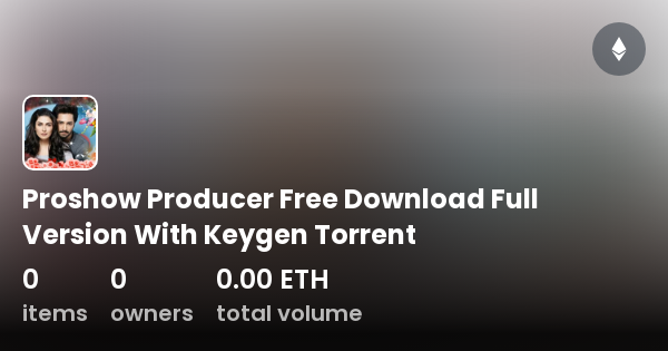 proshow producer full version free download
